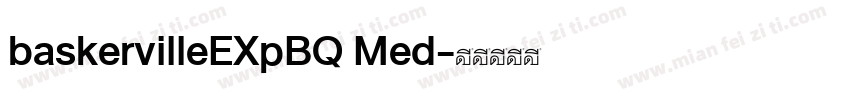 baskervilleEXpBQ Med字体转换